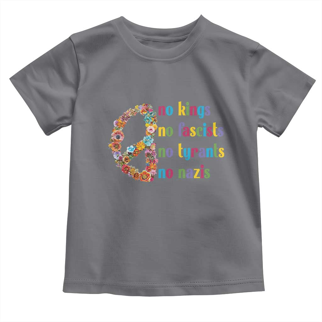No Kings No Fascists Toddler T Shirt Floral Peace Sign Social Justice TS10 Charcoal Print Your Wear