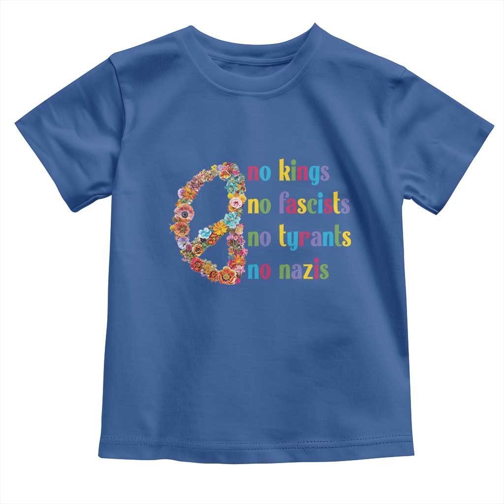 No Kings No Fascists Toddler T Shirt Floral Peace Sign Social Justice TS10 Royal Blue Print Your Wear