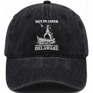 Funny George Washington 4th Of July Washed Cotton Baseball Cap Funny Patriotic Get In Loser TS10 Washed Cap Universal Fit Black Print Your Wear