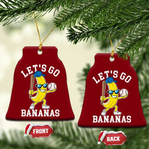 Funny Banana Ceramic Ornament Lets Go Bananas TS10 Print Your Wear