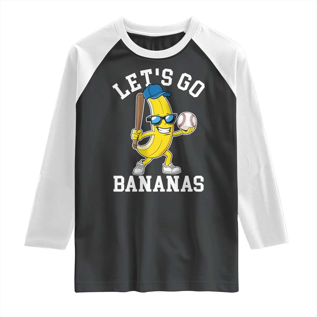 Funny Banana Raglan Shirt Lets Go Bananas TS10 Black White Print Your Wear