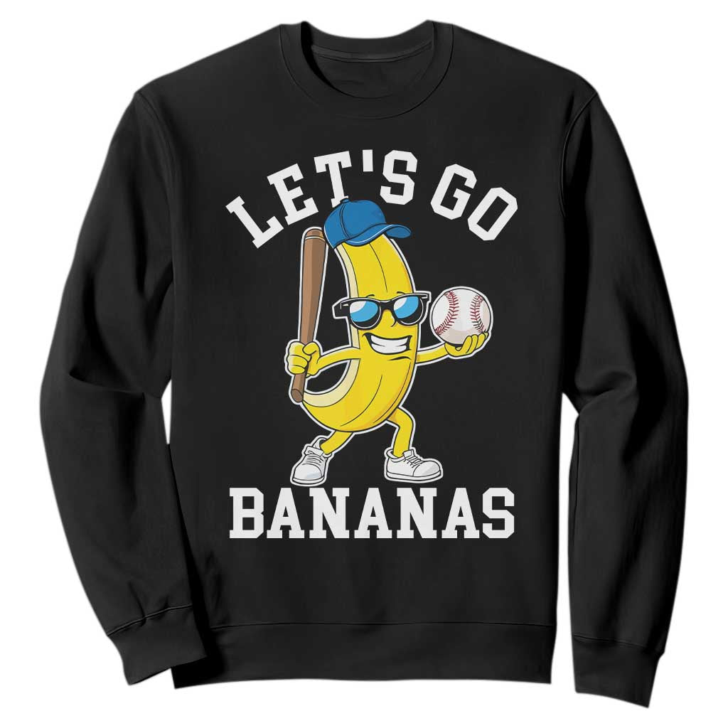 Funny Banana Sweatshirt Lets Go Bananas TS10 Black Print Your Wear