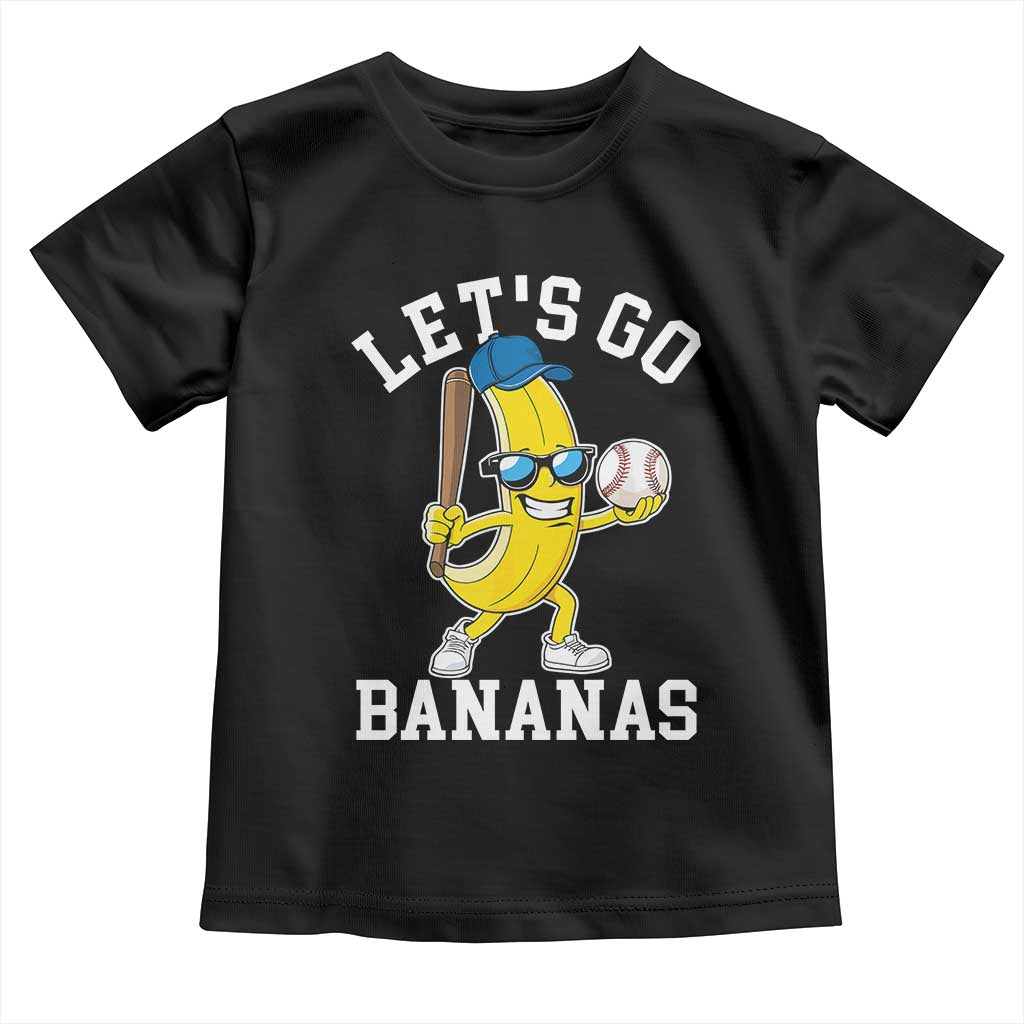 Funny Banana Toddler T Shirt Lets Go Bananas TS10 Black Print Your Wear