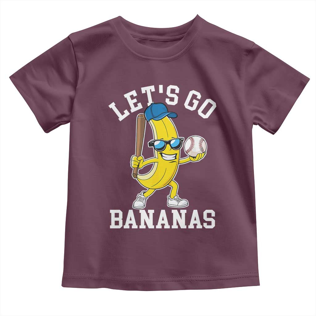 Funny Banana Toddler T Shirt Lets Go Bananas TS10 Maroon Print Your Wear