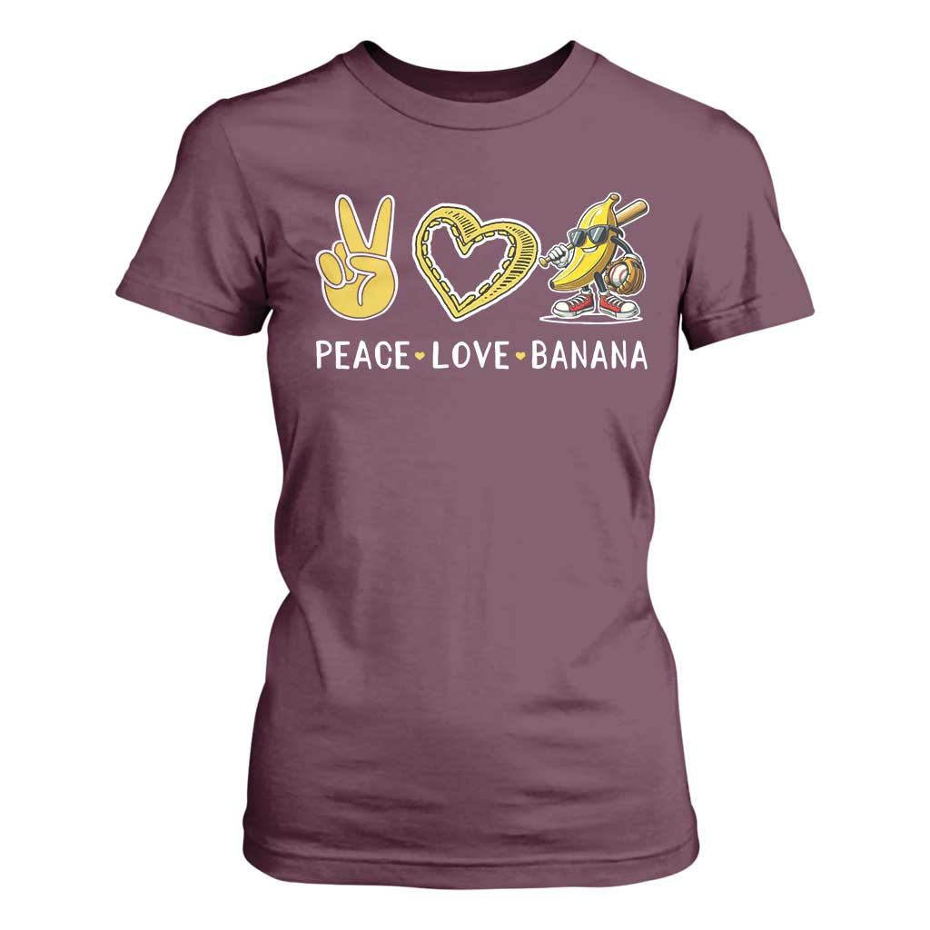 Funny Love Bananas T Shirt For Women Cute Banana Gifts TS10 Maroon Print Your Wear