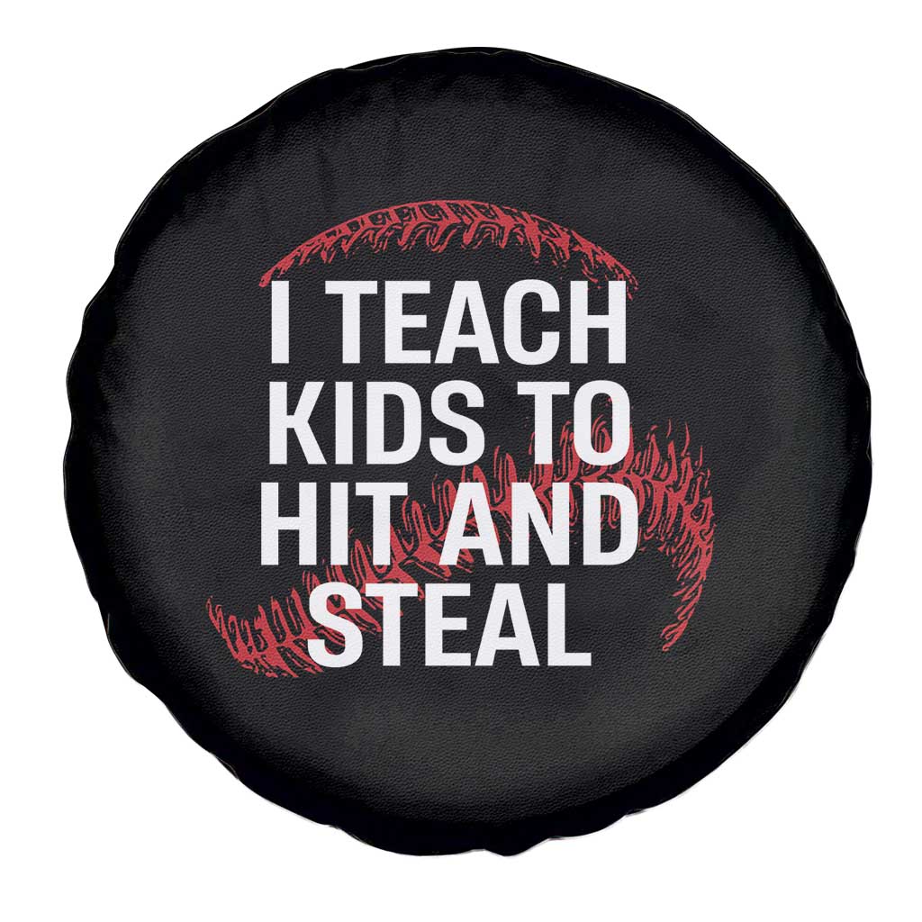 Baseball Coach Spare Tire Cover I Teach Kids To Hit And Steal TS10 Print Your Wear