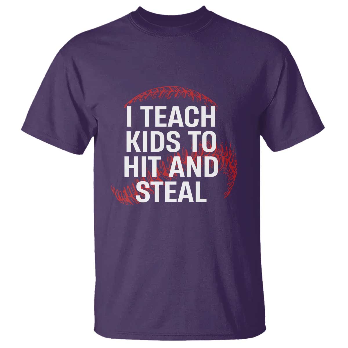 Baseball Coach T Shirt I Teach Kids To Hit And Steal TS10 Purple Print Your Wear