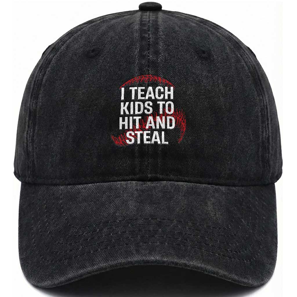Baseball Coach Washed Cotton Baseball Cap I Teach Kids To Hit And Steal TS10 Print Your Wear