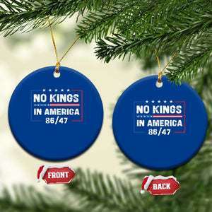 No Kings in America Ceramic Ornament 86 47 Impeach 47 TS10 1pc Blue Print Your Wear