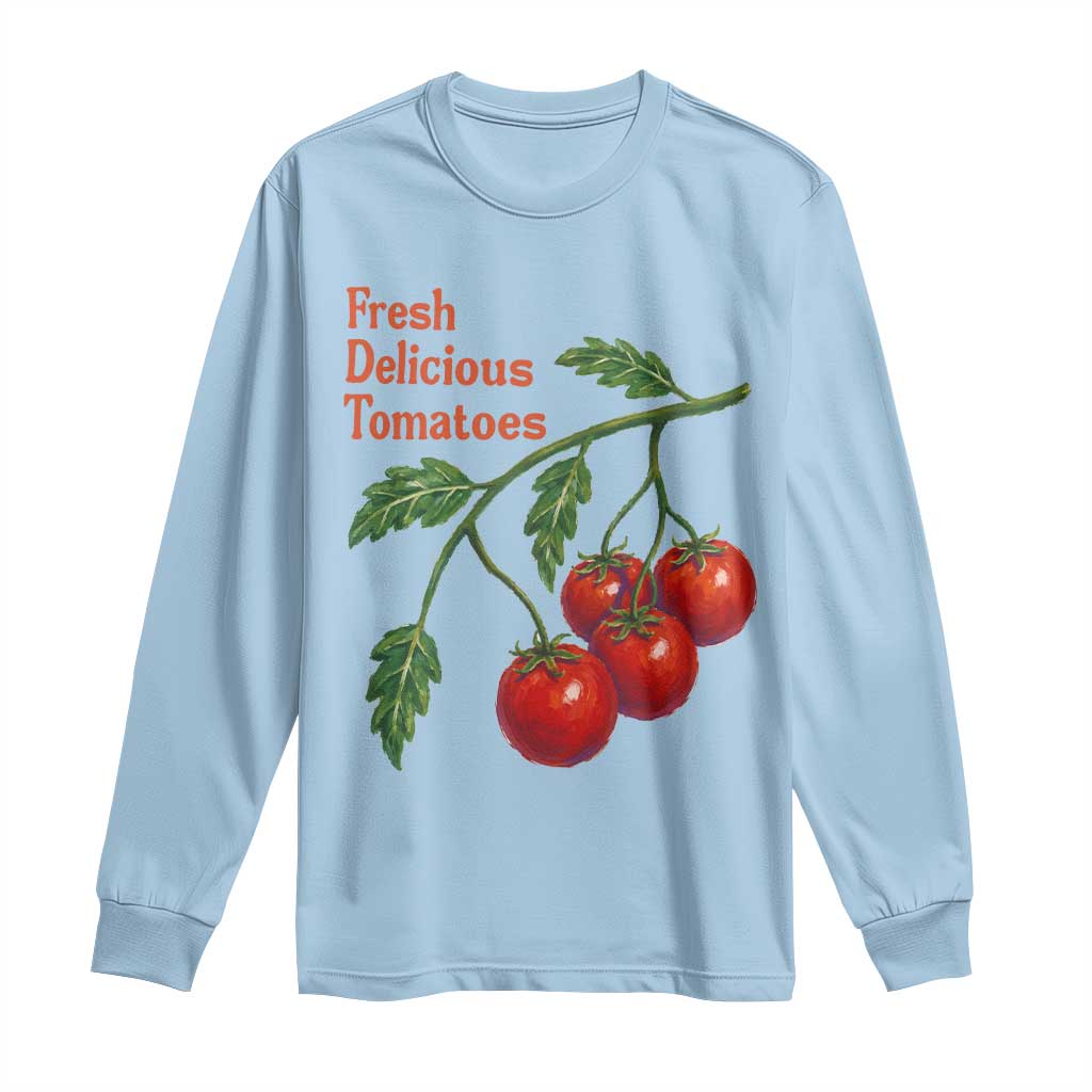 Subtle FDT Long Sleeve Shirt Fresh Delicious Tomatoes Retro Tomato Vine Graphic Political Humor
