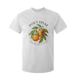 Subtle FDT T Shirt For Kid Dont Speak Orange Graphic Retro Vintage