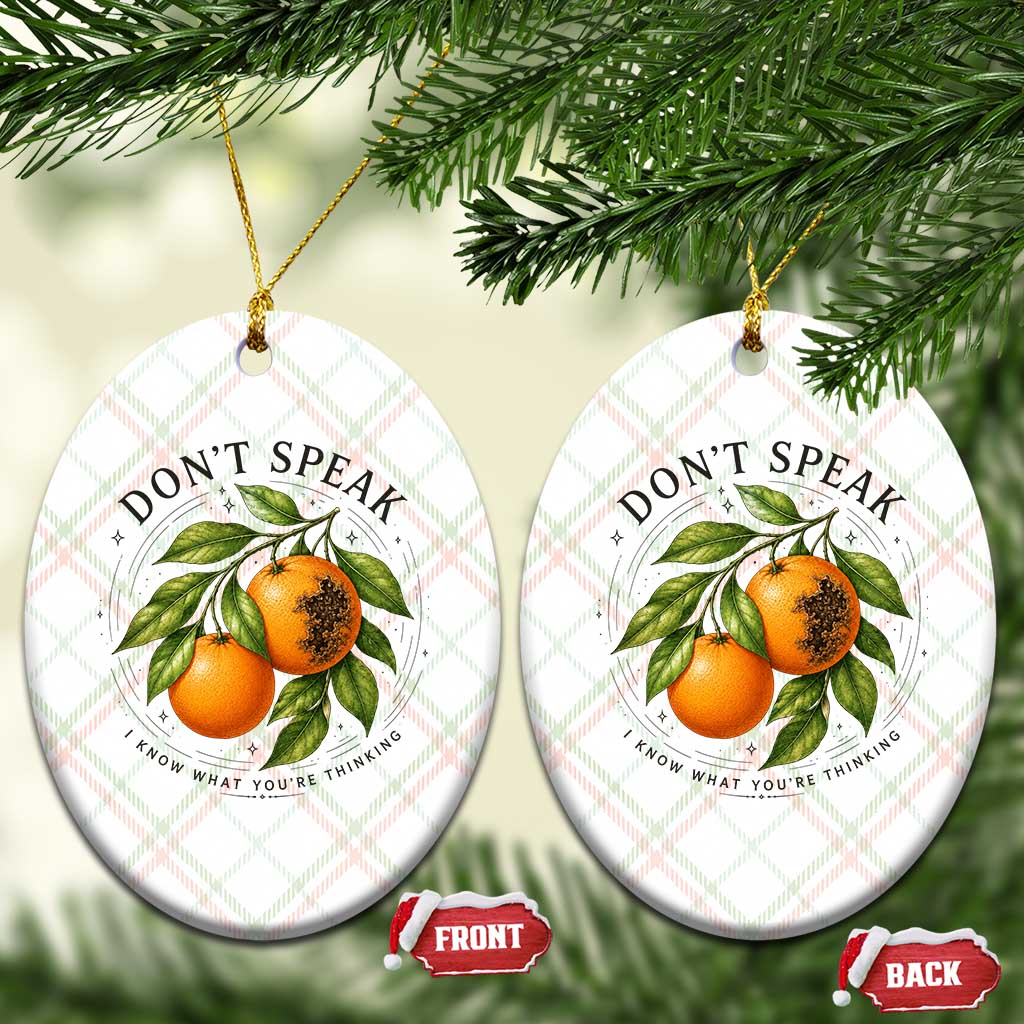 Subtle FDT Ceramic Ornament Dont Speak Orange Graphic Retro Vintage TS10 Print Your Wear