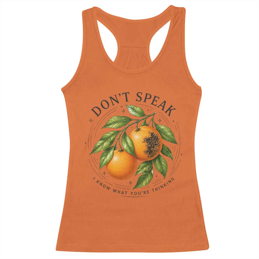 Subtle FDT Racerback Tank Top Dont Speak Orange Graphic Retro Vintage TS10 Orange Print Your Wear