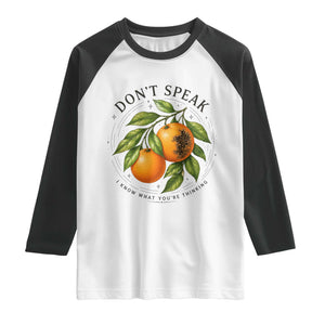 Subtle FDT Raglan Shirt Dont Speak Orange Graphic Retro Vintage TS10 White Black Print Your Wear