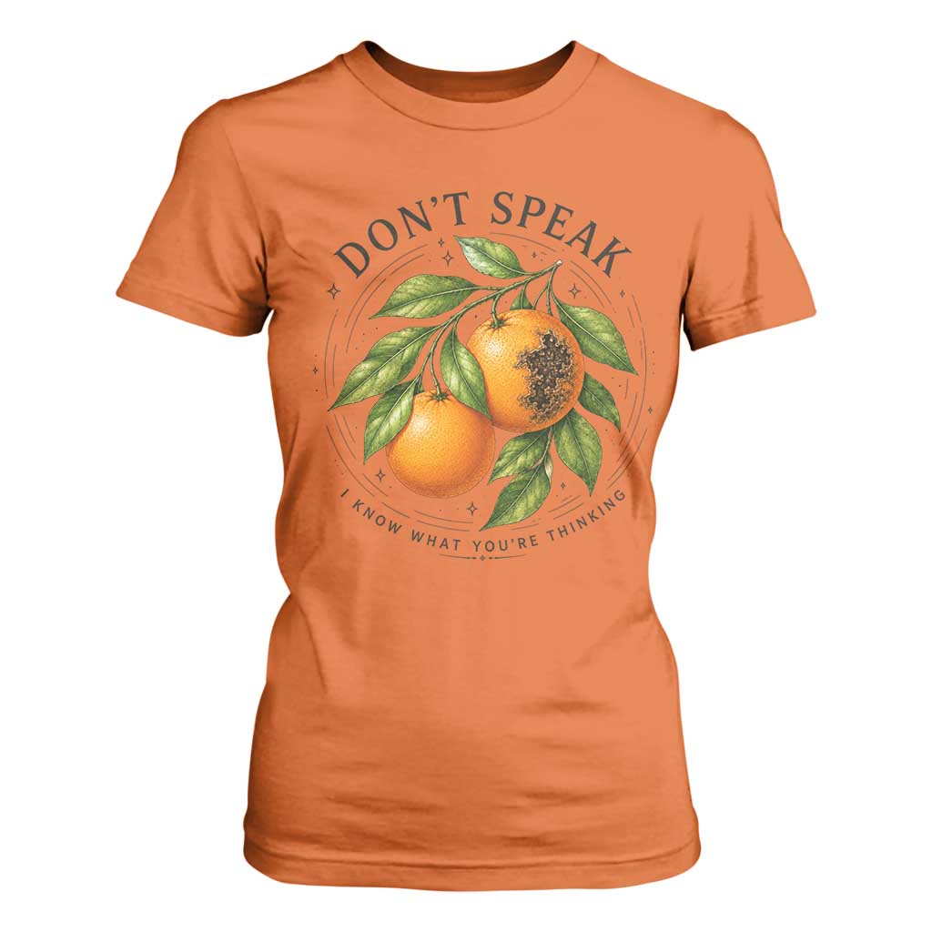 Subtle FDT T Shirt For Women Dont Speak Orange Graphic Retro Vintage