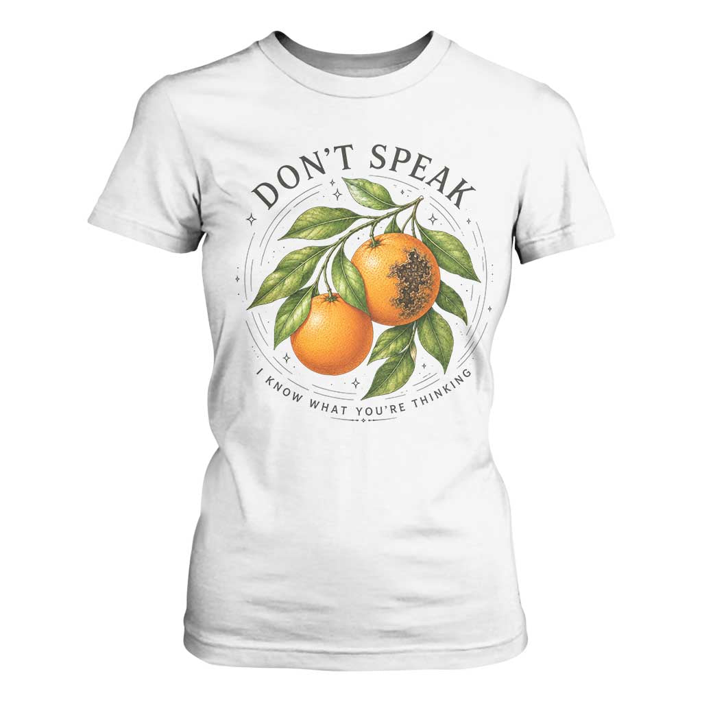 Subtle FDT T Shirt For Women Dont Speak Orange Graphic Retro Vintage