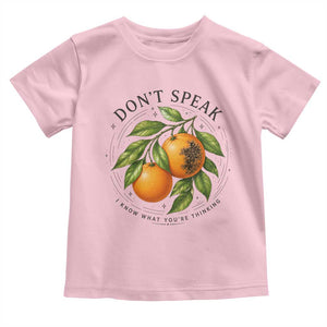 Subtle FDT Toddler T Shirt Dont Speak Orange Graphic Retro Vintage
