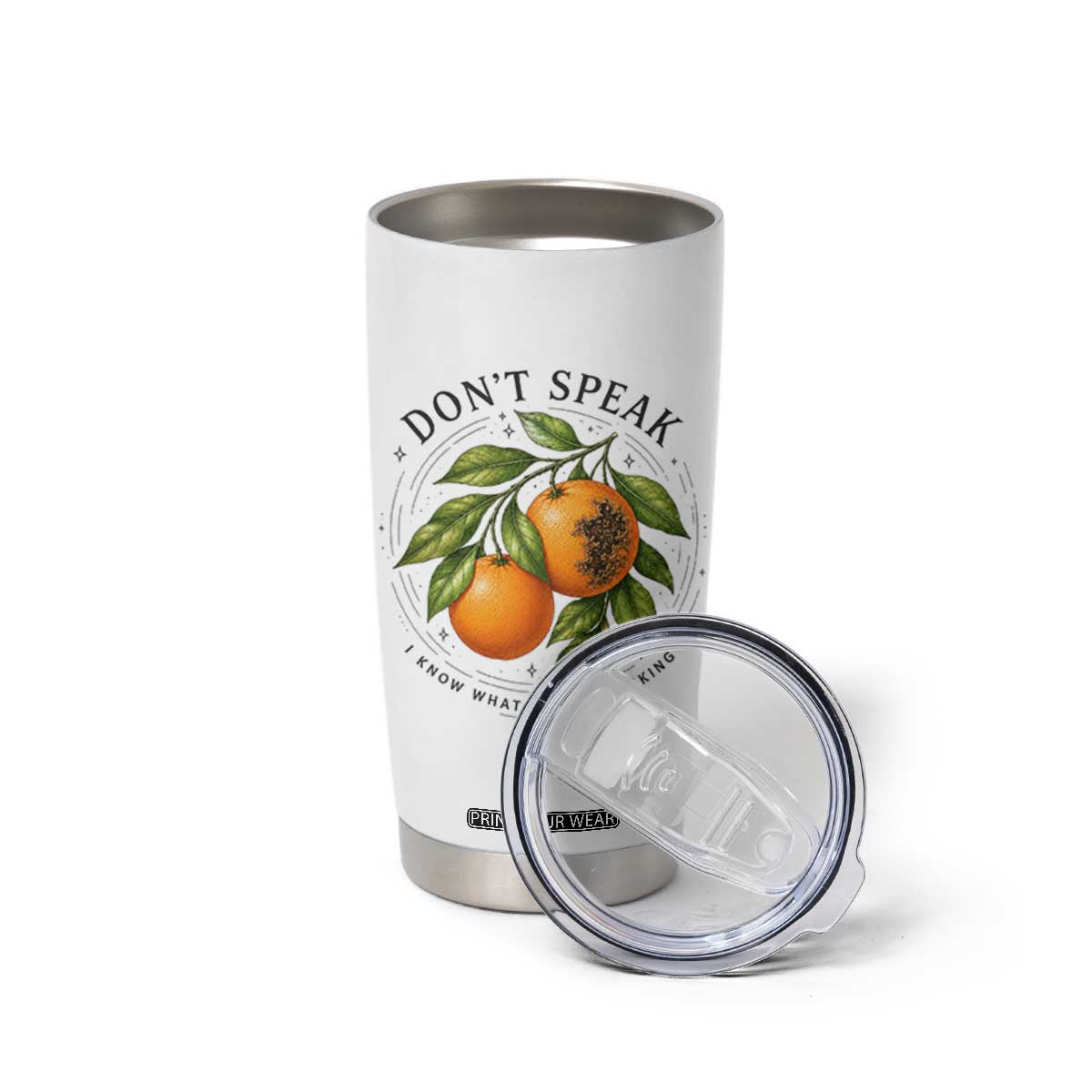 Subtle FDT Tumbler Cup Dont Speak Orange Graphic Retro Vintage