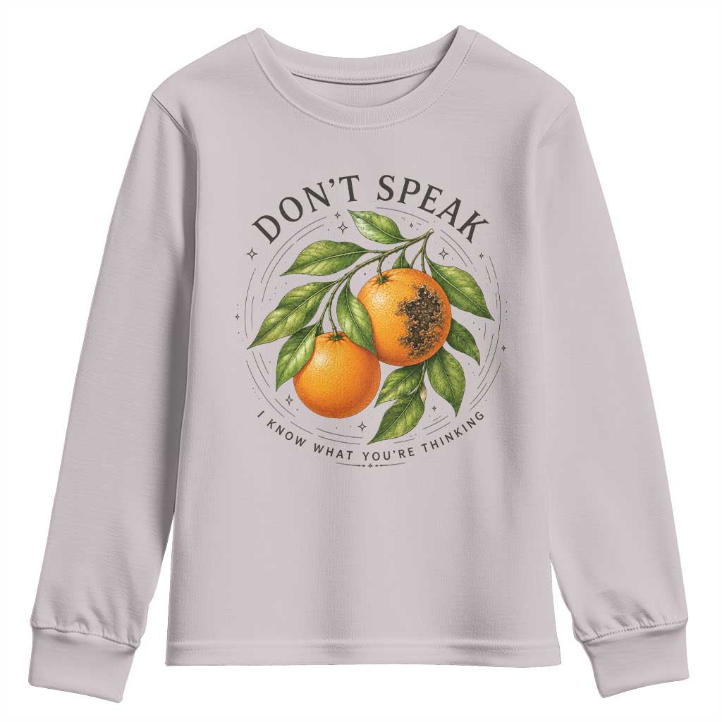 Subtle FDT Youth Sweatshirt Dont Speak Orange Graphic Retro Vintage TS10 Ice Gray Print Your Wear