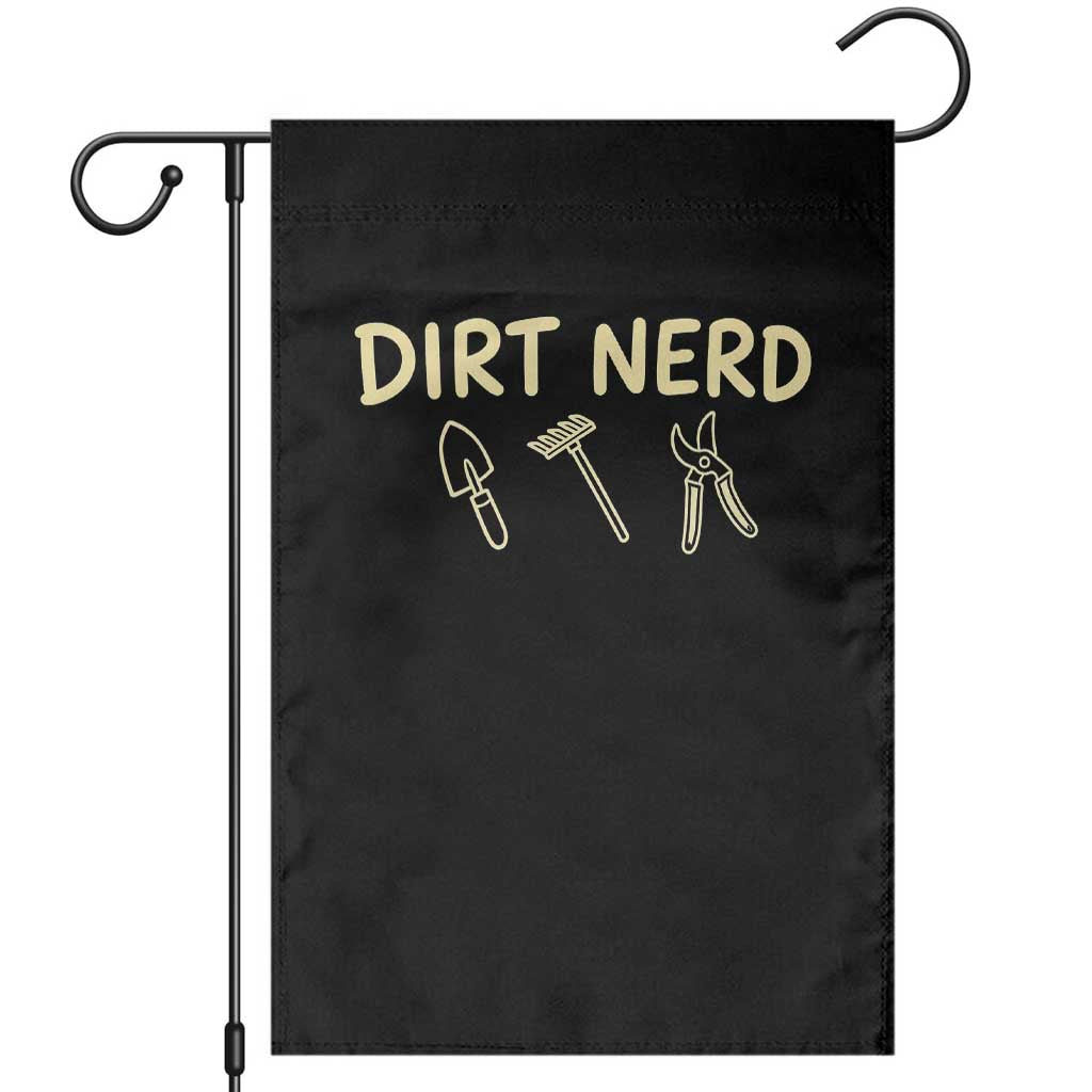 Dirt Nerd Garden Flag Funny Gardening Lover Gardener