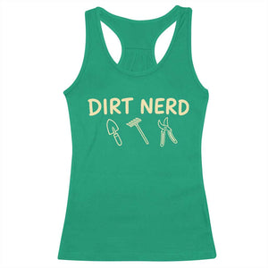 Dirt Nerd Racerback Tank Top Funny Gardening Lover Gardener