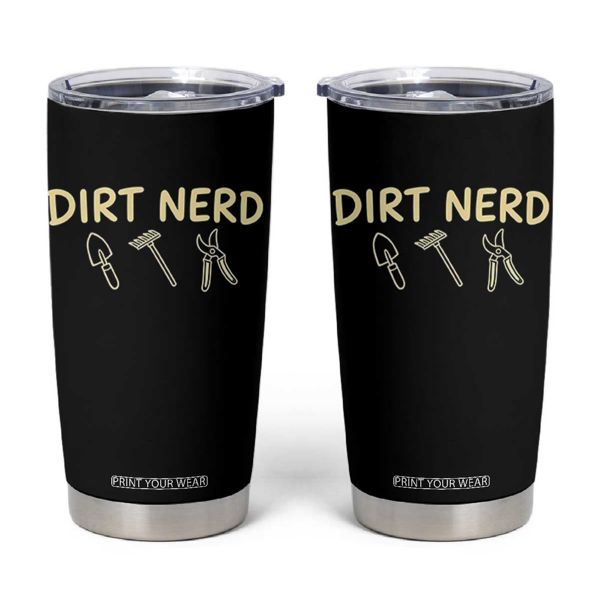 Dirt Nerd Tumbler Cup Funny Gardening Lover Gardener TS10 Black Print Your Wear