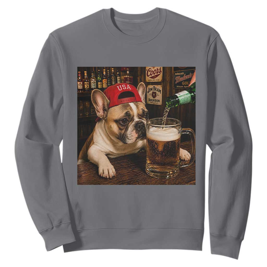 French Bulldog Drinking Beer Sweatshirt Silly Dog Meme Graphic Sarcastic Gift