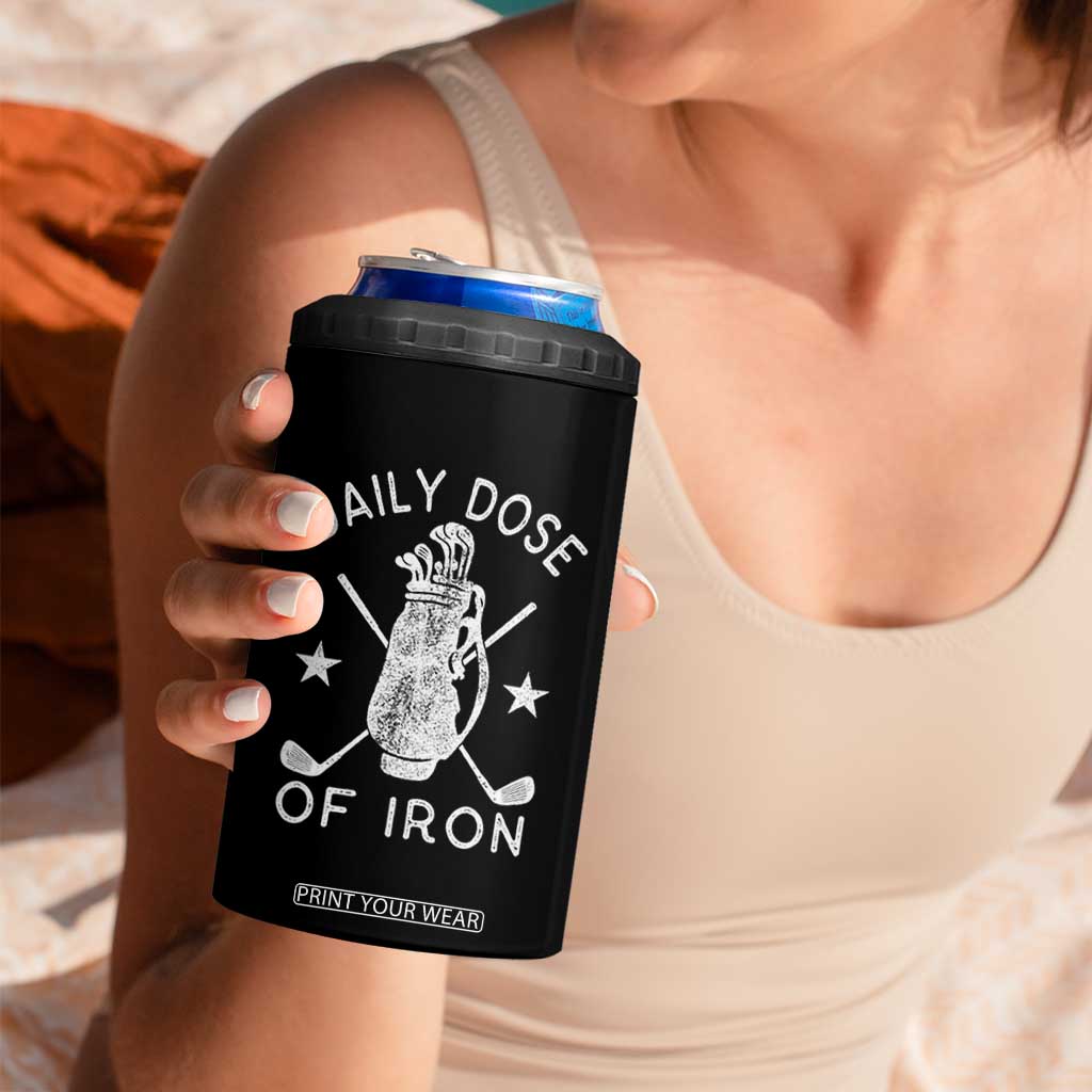 Funny Golfer 4 in 1 Can Cooler Tumbler Daily Dose of Iron Golf TS10 Print Your Wear