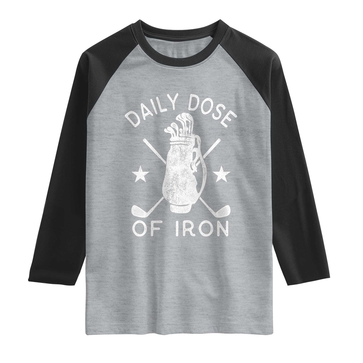 Funny Golfer Raglan Shirt Daily Dose of Iron Golf TS10 Heather Gray Black Print Your Wear