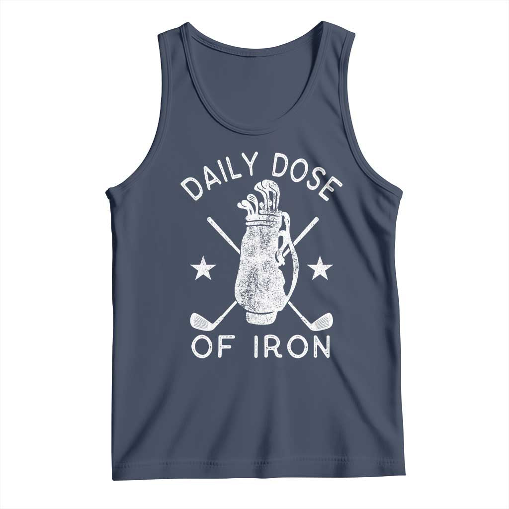 Funny Golfer Tank Top Daily Dose of Iron Golf TS10 Navy Print Your Wear