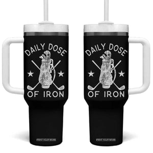 Funny Golfer Tumbler With Handle Daily Dose of Iron Golf TS10 One Size: 40 oz Black Print Your Wear