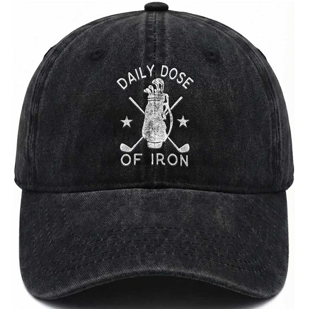 Funny Golfer Washed Cotton Baseball Cap Daily Dose of Iron Golf TS10 Print Your Wear