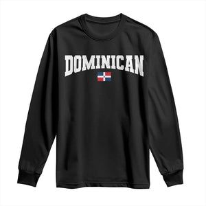 Vintage Dominican Republic Flag Long Sleeve Shirt Retro Varsity Caribbean Pride Heritage Gift TS10 Black Print Your Wear