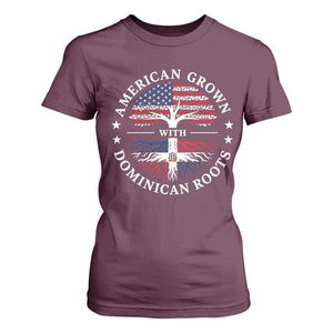 American Grown With Dominican Roots T Shirt For Women USA Dominican Republic Heritage Pride Gift TS10 Maroon Print Your Wear