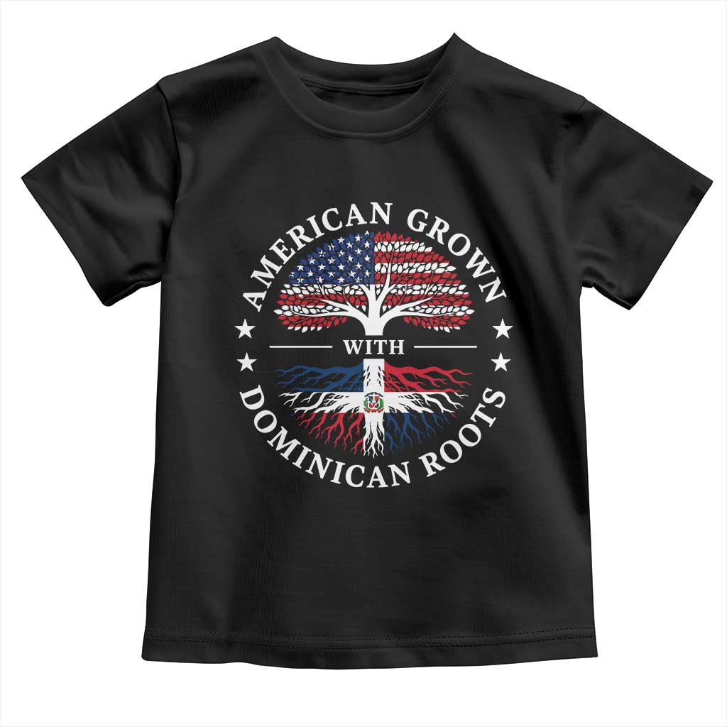 American Grown With Dominican Roots Toddler T Shirt USA Dominican Republic Heritage Pride Gift TS10 Black Print Your Wear