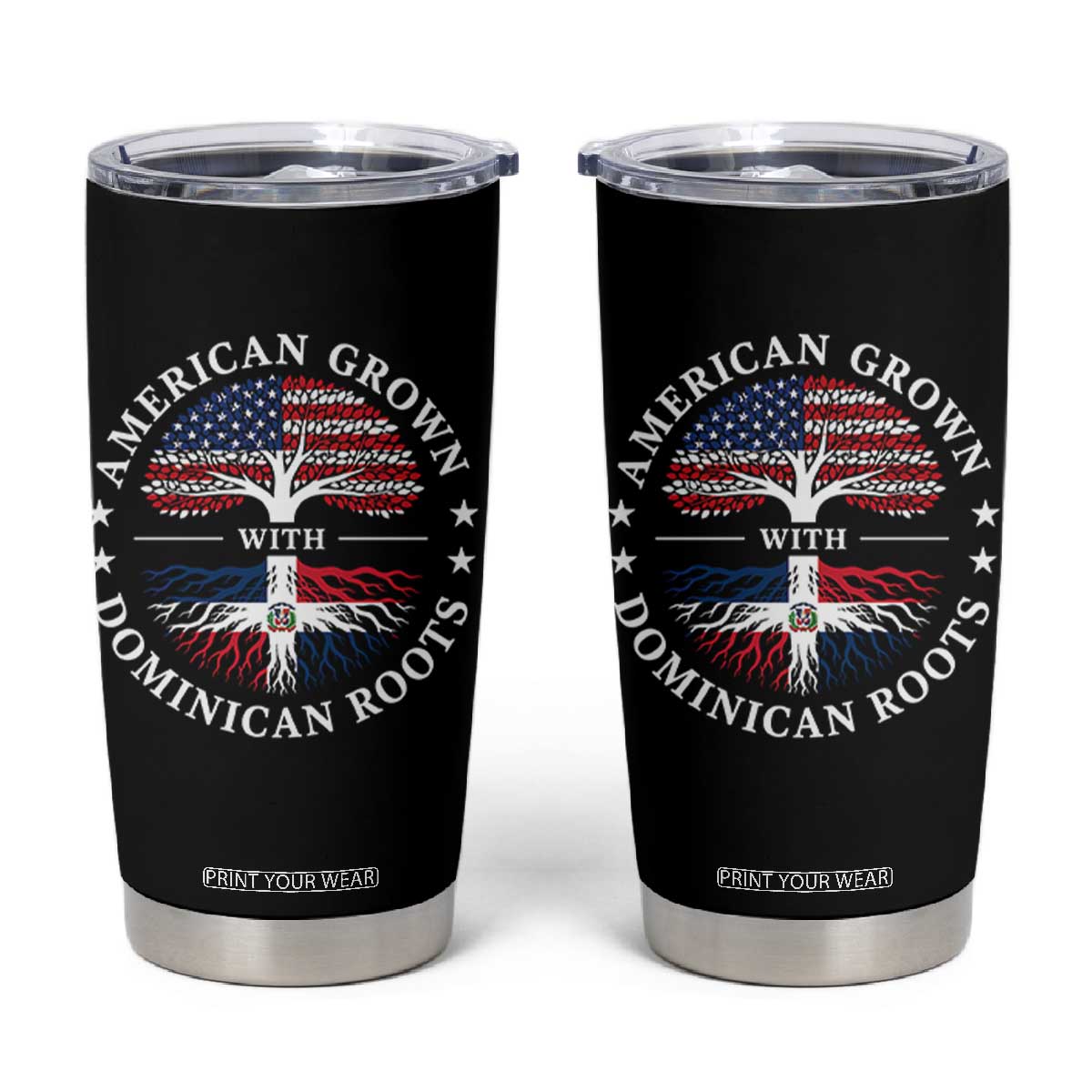 American Grown With Dominican Roots Tumbler Cup USA Dominican Republic Heritage Pride Gift TS10 Black Print Your Wear