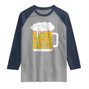 Oktoberfest Drinking Raglan Shirt Ich Liebe Bier Octoberfest German TS10 Sport Gray Navy Print Your Wear