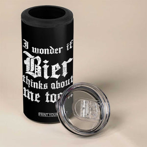 Funny Oktoberfest 4 in 1 Can Cooler Tumbler I Wonder If Bier Thinks About Me Too Sarcastic Drinking TS10 Print Your Wear