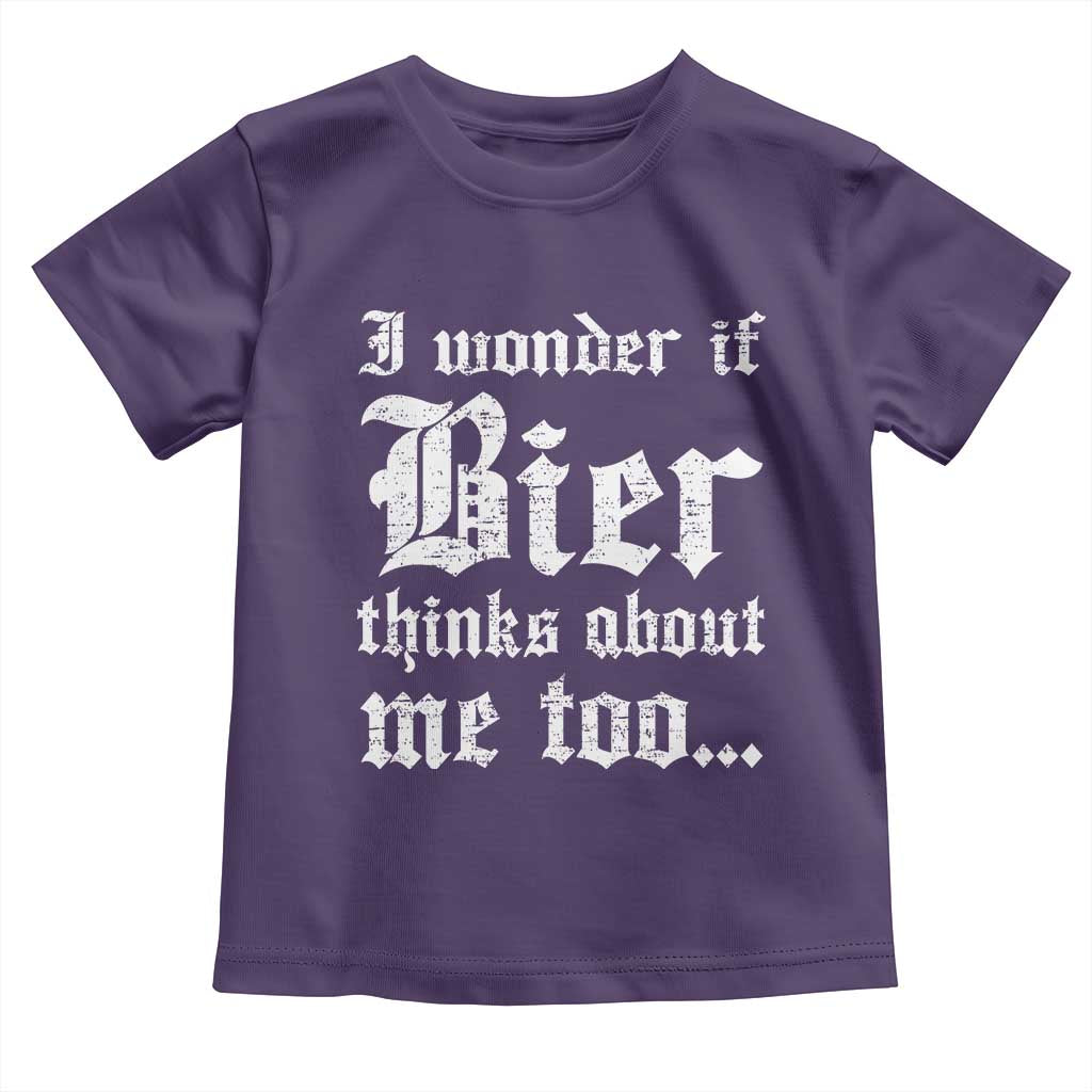Funny Oktoberfest Toddler T Shirt I Wonder If Bier Thinks About Me Too Sarcastic Drinking TS10 Purple Print Your Wear