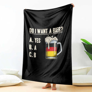 Funny Oktoberfest Throw Blanket Do I Want A Bier Sarcastic Drinking German Flag TS10 Print Your Wear