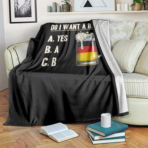 Funny Oktoberfest Throw Blanket Do I Want A Bier Sarcastic Drinking German Flag TS10 Print Your Wear