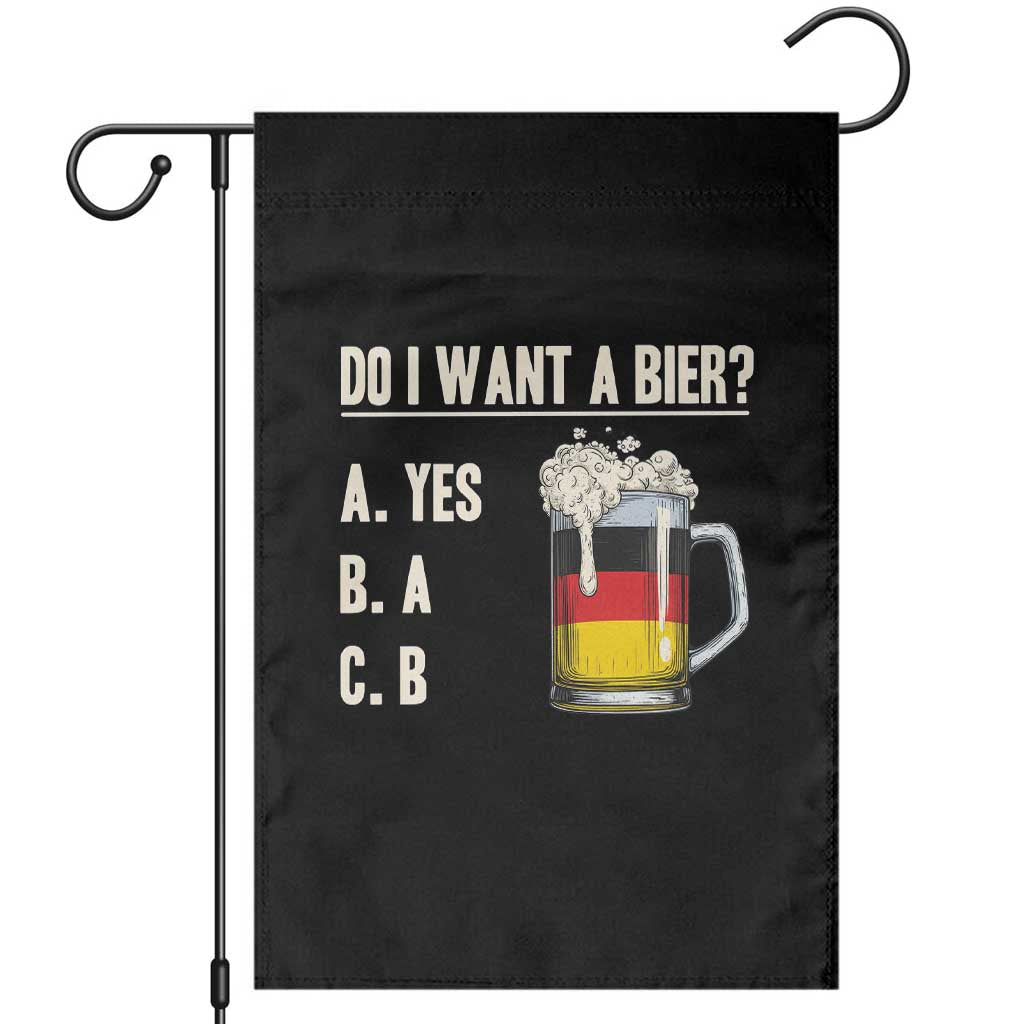 Funny Oktoberfest Garden Flag Do I Want A Bier Sarcastic Drinking German Flag TS10 Black Print Your Wear