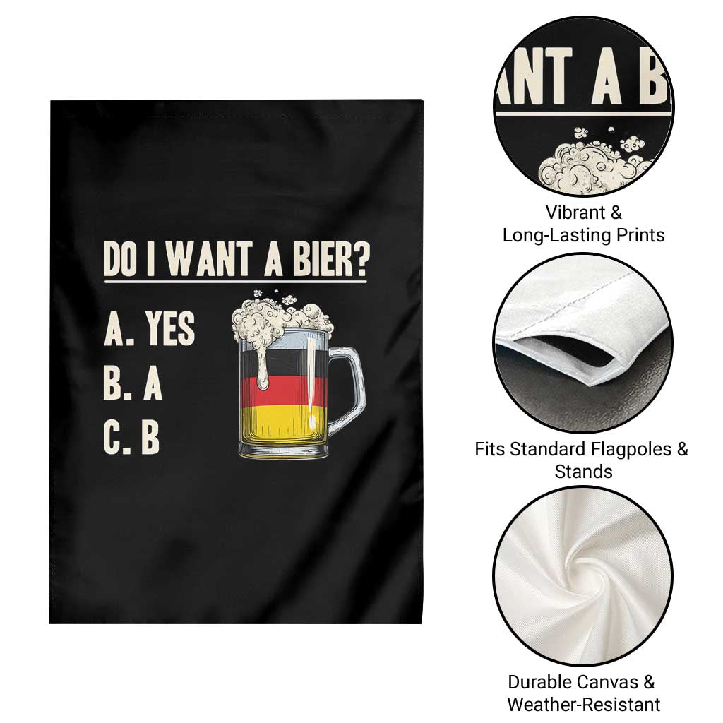 Funny Oktoberfest Garden Flag Do I Want A Bier Sarcastic Drinking German Flag TS10 Print Your Wear