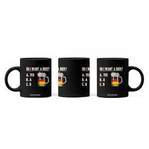 Funny Oktoberfest Coffee Mug Do I Want A Bier Sarcastic Drinking German Flag TS10 Print Your Wear