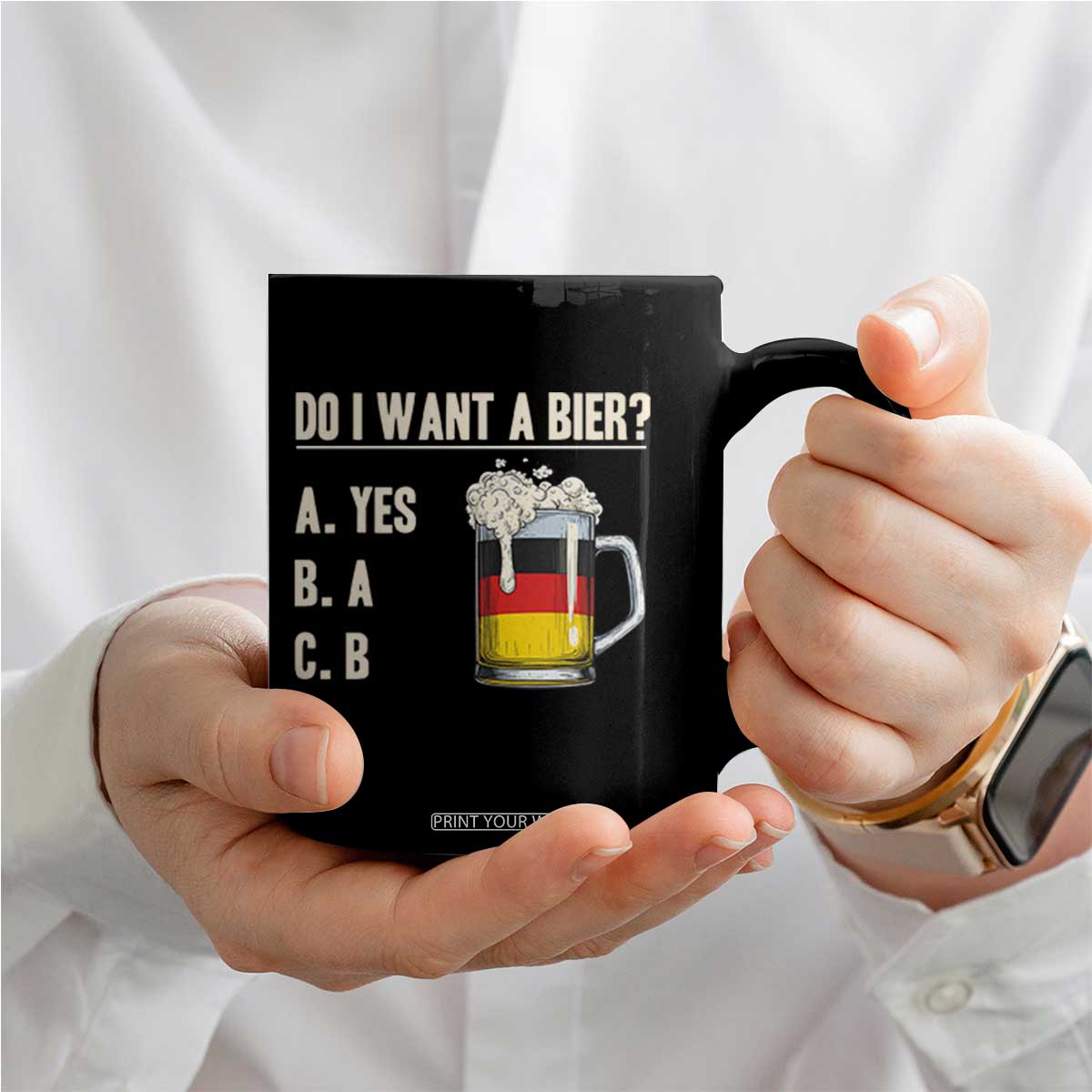 Funny Oktoberfest Coffee Mug Do I Want A Bier Sarcastic Drinking German Flag TS10 Print Your Wear