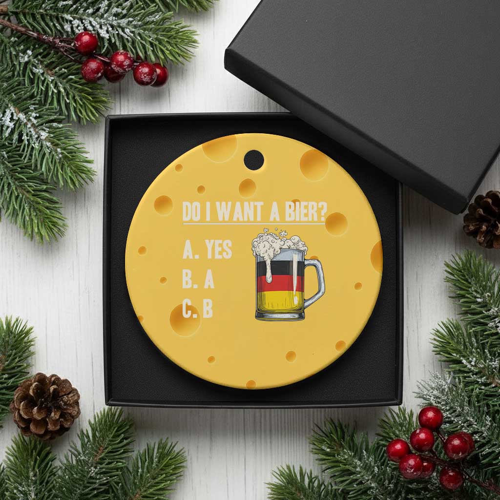 Funny Oktoberfest Ceramic Ornament Do I Want A Bier Sarcastic Drinking German Flag TS10 1pc Yellow Cheese Print Your Wear