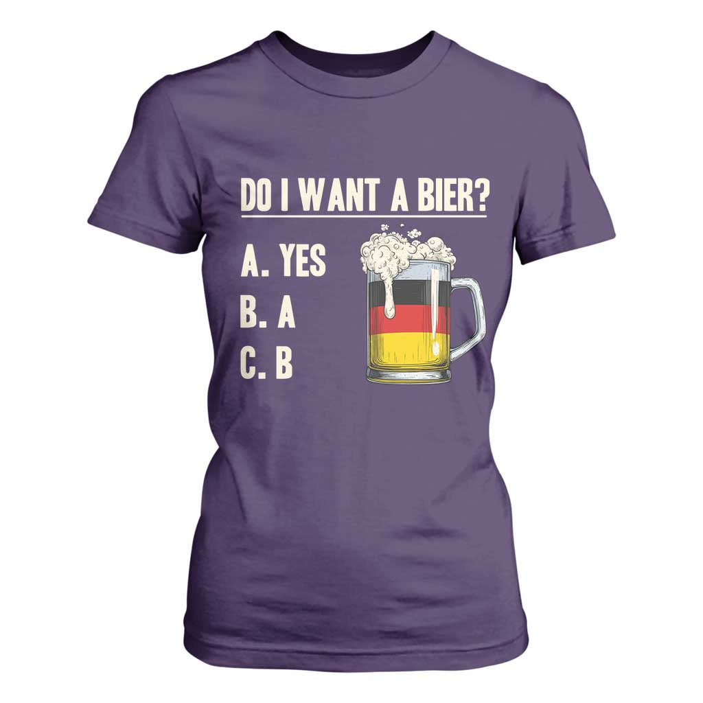 Funny Oktoberfest T Shirt For Women Do I Want A Bier Sarcastic Drinking German Flag TS10 Purple Print Your Wear