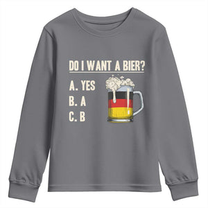 Funny Oktoberfest Youth Sweatshirt Do I Want A Bier Sarcastic Drinking German Flag TS10 Charcoal Print Your Wear