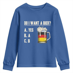 Funny Oktoberfest Youth Sweatshirt Do I Want A Bier Sarcastic Drinking German Flag TS10 Royal Blue Print Your Wear