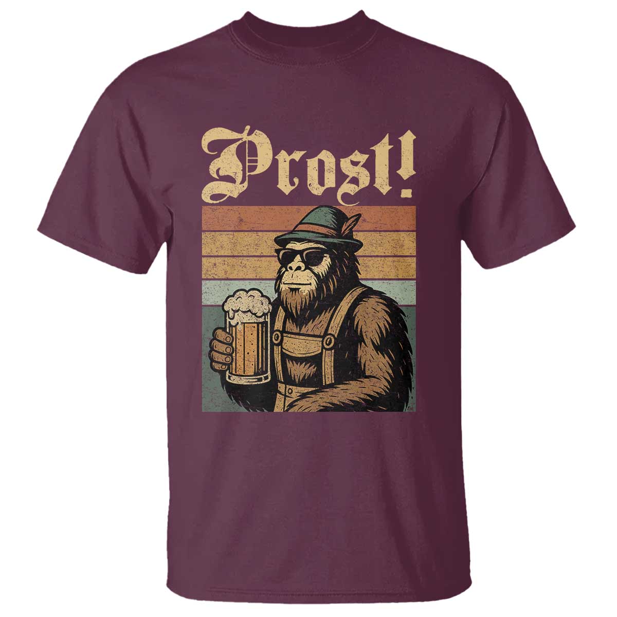 Oktoberfest Bigfoot T Shirt Vintage German Sasquatch Drinking Prost Lederhose TS10 Maroon Print Your Wear